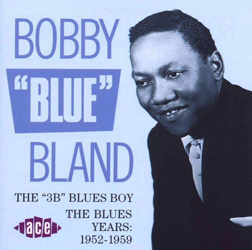 レコード Bobby Bland BLAND,BOBBY BLUE - The 3B Blues Boy - The Blues Years: 1952
